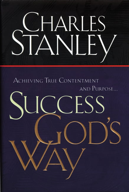 Success God's Way by Charles F. Stanley - 9780785265900