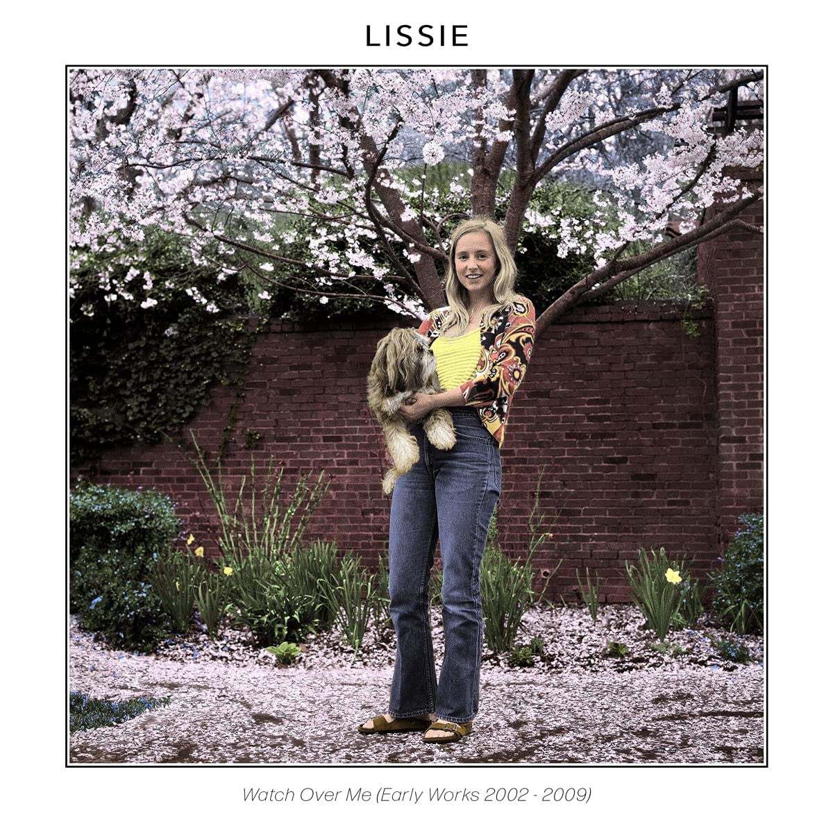 Lissie - Watch Over Me (Early Works 2002 - 2009)