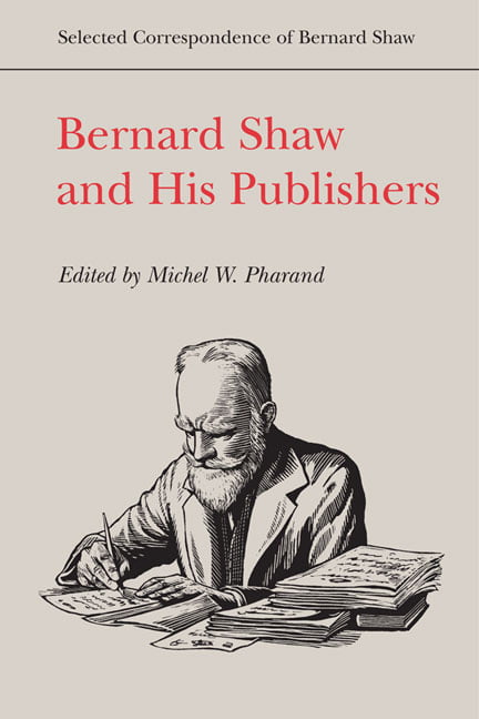 Bernard Shaw and His Publishers Pharand Hardback 9780802089618