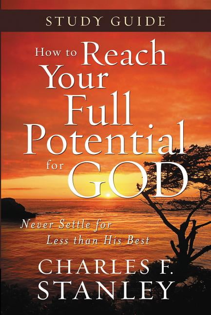 How to Reach Your Full Potential for God SG By Charles Stanley - Image 2