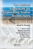 The Method Framework for Engineering System Architectures - 9781420085754