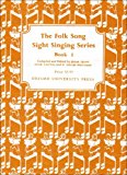 Folk Song Sight Singing Book 1 by Annie Lawton (Sheet music)
