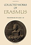 Collected Works of Erasmus - 9781442648852