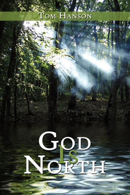 Hanson - God Is North - New paperback or softback - X555z