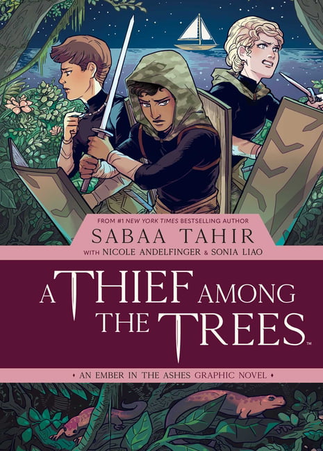 A A Thief Among the Trees: An Ember in the Ashes Graphic Nove... -