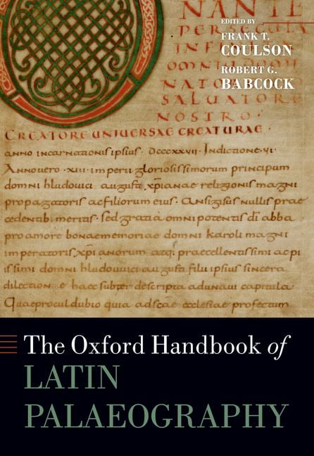 The Oxford Handbook of Latin Palaeography