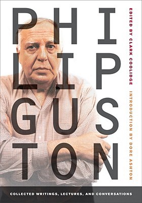 Philip Guston by Philip Guston, Clark Coolidge, Dore Ashton - 9780520257160