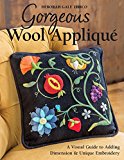 Gorgeous Wool Appliqué