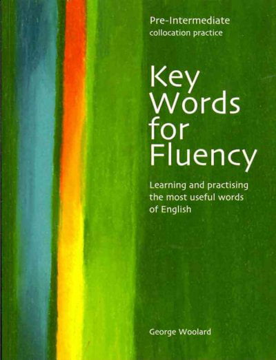 Key Words for Fluency Pre-Intermediate