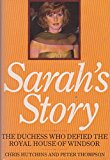 Sarah's Story - the Duchess of York