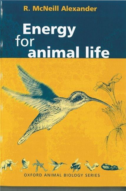 Energy For Animal Life - R McNeill Alexander - Acceptable - Flexibound - Image 2