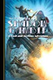 Shadow Gambit: A Basil and Moebius Adventure: Vol 2 (Hardback) 9781942367031
