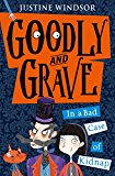 Goodly and Grave in A Bad Case of Kidnap