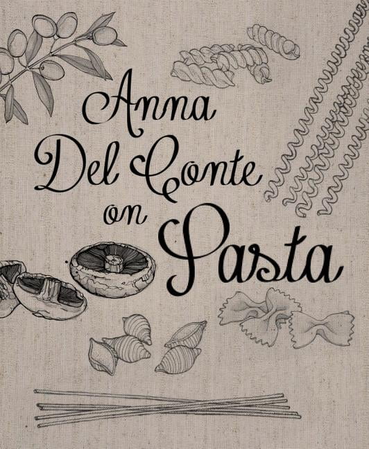 Anna Del Conte On Pasta Italian Cookbook Hardback Home Cooking Recipes - Image 8