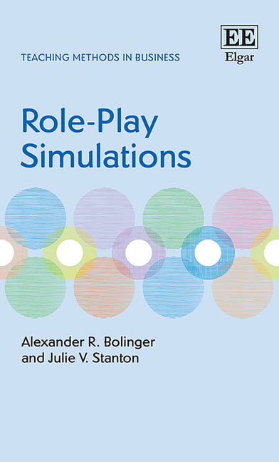 Role–Play Simulations Bolinger Stanton Paperback Edward Elgar 9781788979153