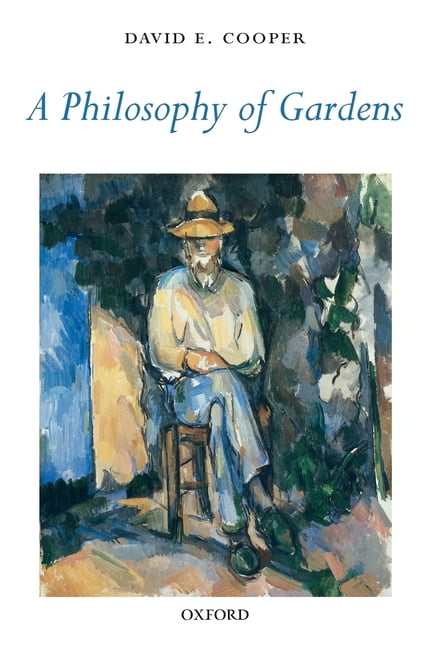 A Philosophy of Gardens-David E. Cooper, - Image 2