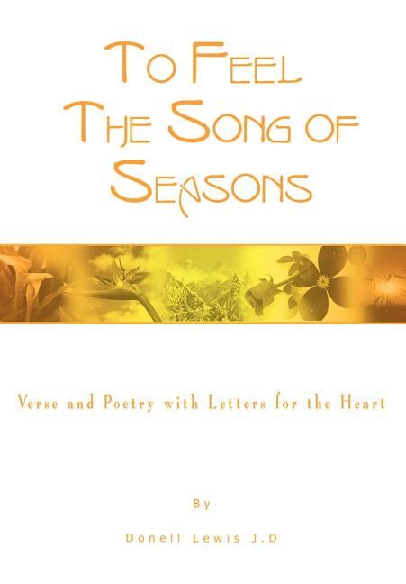 To Feel the Song of Seasons: Verse and Poetry w. Lewis**