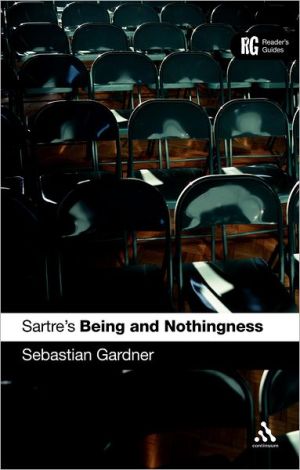 Sartre's 'Being and Nothingness' by Sebastian Gardner - 9780826474698