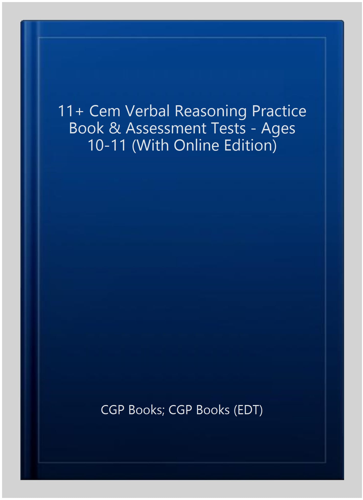 11+ CEM Verbal Reasoning Practice Book & Assessment Tests - Ages 10-11 (with Online Edition)