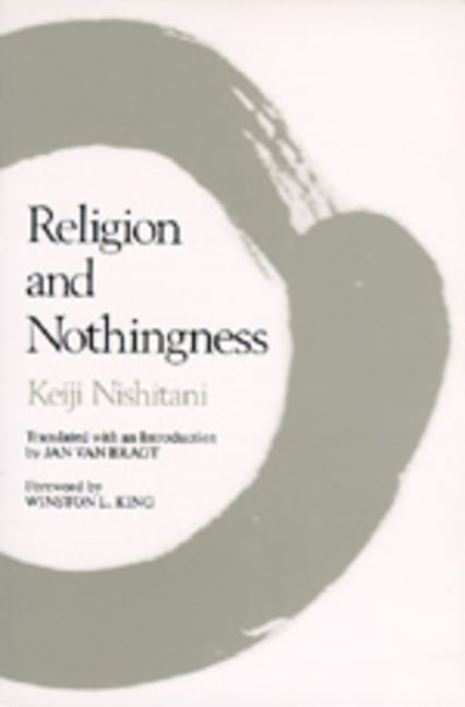 Religion and Nothingness by Keiji Nishitani, Jan van Bragt, W... - 9780520049468