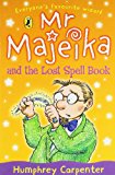 Mr Majeika and the Lost Spell Book