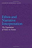 Ethos and Narrative Interpretation by Liesbeth Korthals Altes - 9780803248366