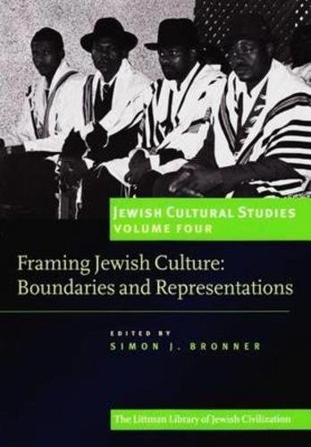 Framing Jewish Culture – Boundaries and Representations Bronner Paperback