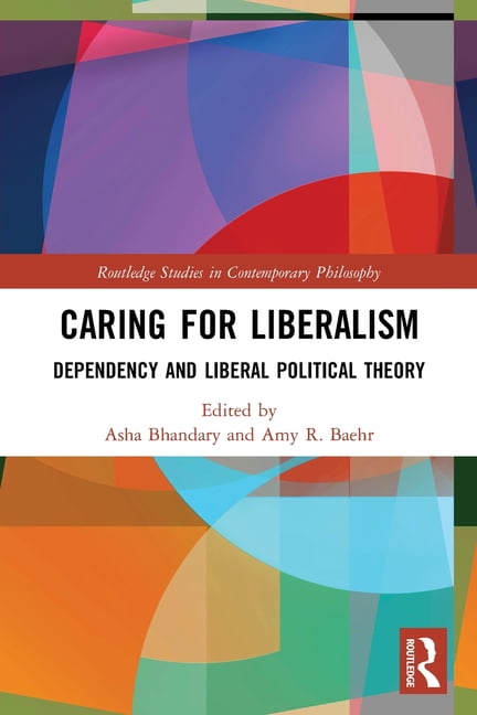 Caring for Liberalism by Asha Bhandary PAPERBACK 9780367651770