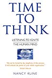 Nancy Kline Unisex Blue Time To Think: Listening To Ignite The Human Mind By