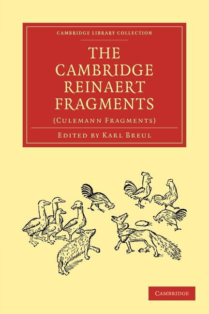 The Cambridge Reinaert Fragments (Culemann Fragments) Breul Paperback