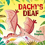 Dinosaur Friends: Dachy's Deaf