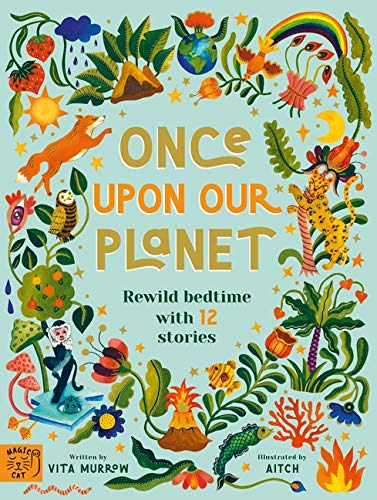 Once Upon Our Planet