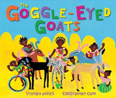 The Goggle-Eyed Goats,Christopher Corr, Stephen Davies- 97818493
