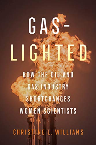 Gaslighted by Christine L. Williams PAPERBACK 9780520385283
