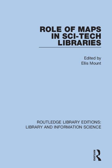 Role of Maps in Sci-Tech Libraries - 9780367363802