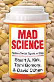 Mad Science by Stuart A. Kirk - 9781412855921