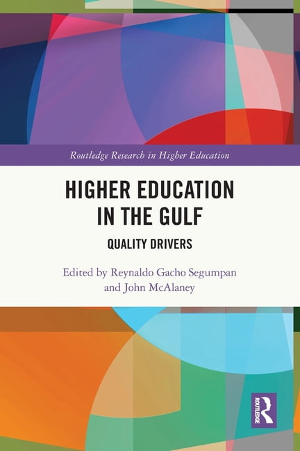 Higher Education in the Gulf by Reynaldo Gacho Segumpan, John... - - Image 2