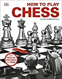 How to Play Chess