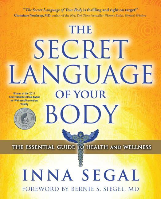The Secret Language of Your Body Volume 1
