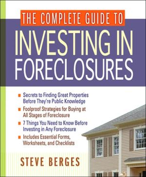 The Complete Guide to Investing in Foreclosures by Steve Berges - 9780814472880