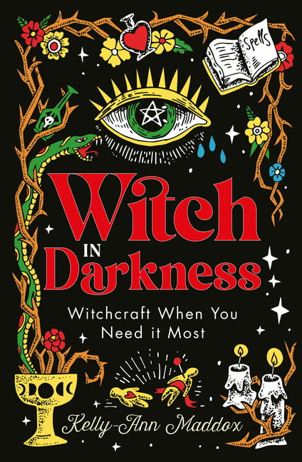 Witch in Darkness Magick for Tough Times Kelly-Ann Maddox Witchcraft Book - Image 2