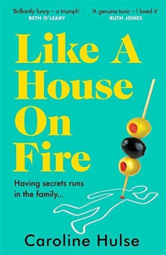 Like A House On Fire