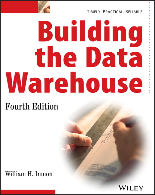 Building the Data Warehouse by W. H. Inmon - 9780764599446