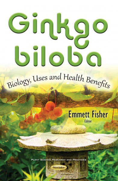 Ginkgo biloba by Emmett Fisher - 9781634844604