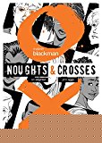 Noughts & Crosses Graphic Novel