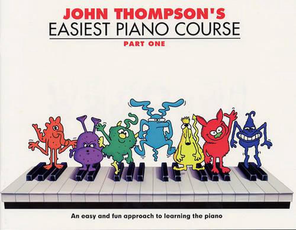 John Thompson's Easiest Piano Course books 1 & 2  by John Thompson ...
