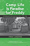 Camp Life Is Paradise for Freddy - 9780896803084