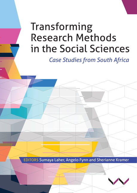 Transforming Research Methods in the Social Scie – Case Studies from South Afri…