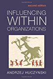 Influencing Within Organizations - 9780415311625