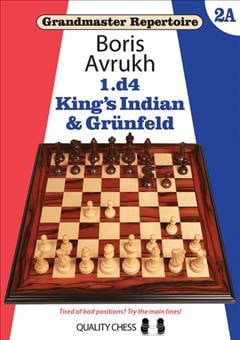Grandmaster Repertoire 2A  Kings Indian & Grunfeld by Boris... - 9781784830441